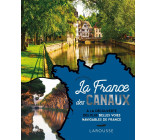 LA FRANCE DES CANAUX