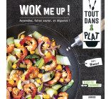 WOK ME UP ! - ASSEMBLEZ, FAITES SAUTER, ET DEGUSTEZ !