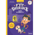 ALERTE AU SQUELETTE ! - P-TIT SHERLOCK