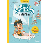 MYSTERE EN CLASSE DE MER - P-TIT SHERLOCK