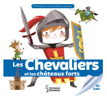 CHEVALIERS ET CHATEAUX-FORTS