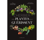 L-HERBIER DES PLANTES QUI GUERISSENT