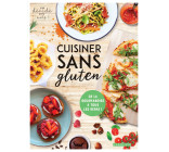 CUISINER SANS GLUTEN