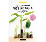 Faites pousser vos noyaux sans pépins !