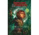 DONJONS & DRAGONS - LA VOIE DES DRUIDES - LE PREQUEL DU FILM