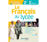 LE FRANCAIS AU LYCEE METHODES ET PRATIQUES 2DE-1RE 2019 MANUEL