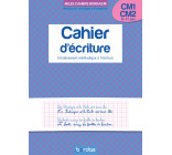 Les cahiers Bordas - Cahier d'écriture CM1 CM2