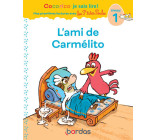 COCORICO JE SAIS LIRE ! 1RES LECTURES AVEC LES P-TITES POULES - L-AMI DE CARMELITO NIVEAU 1 DYS