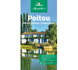 Guide Vert Poitou, Marais poitevin, Futuroscope