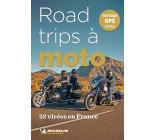 52 road-trips à moto en France