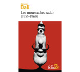 LES MOUSTACHES RADAR - (1955-1960)