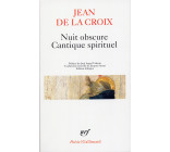 NUIT OBSCURE - CANTIQUE SPIRITUEL ET AUTRES POEMES