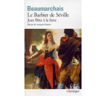 LE BARBIER DE SEVILLE / JEAN BETE A LA FOIRE