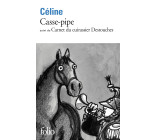 CASSE-PIPE / CARNET DU CUIRASSIER DESTOUCHES