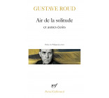 AIR DE LA SOLITUDE ET AUTRES ECRITS