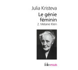 LE GENIE FEMININ - VOL02 - LA VIE, LA FOLIE, LES MOTS-MELANIE KLEIN