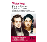 Carnets d'amour à Juliette Drouet