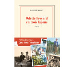 Odette Froyard en trois façons