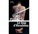 Le loup d'Hiroshima