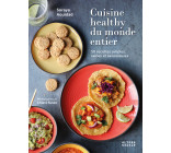 Cuisine healthy du monde entier