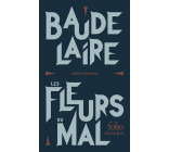 Les Fleurs du Mal