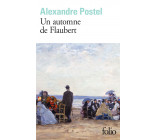 Un automne de Flaubert