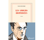 Les amours dispersées