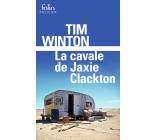 La cavale de Jaxie Clackton