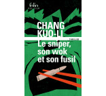 Le sniper, son wok et son fusil