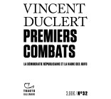 Premiers combats