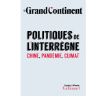 Politiques de l'interrègne