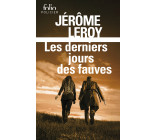 Les derniers jours des fauves