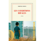 Les conditions idéales