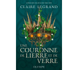 Une couronne de lierre et de verre