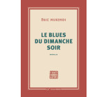 Le Blues du dimanche soir