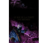 Le roi de la forêt des brumes