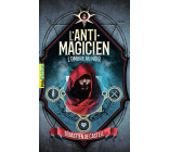 L'Anti-Magicien, 2