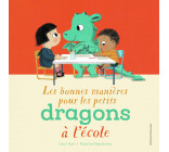 Les bonnes manières pour les petits dragons à l'école