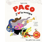 Paco. J'aime la musique