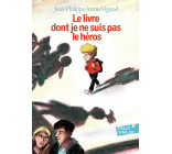 Le livre dont je ne suis pas le héros