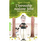 L'impossible madame Bébé