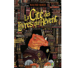 La Cité des livres qui rêvent