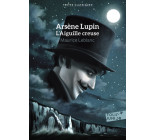 Arsène Lupin, L'Aiguille creuse