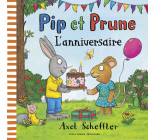 Pip et Prune : L'anniversaire