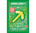 Minecraft - Le guide de la survie