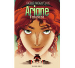 Héroïnes de la mythologie - Ariane l'astucieuse