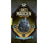 L'Anti-Magicien, 4