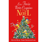 Les Trois Petits Coquins fêtent Noël