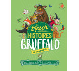 Le trésor des histoires - Gruffalo et compagnie