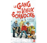 Le Gang des Vieux Schnocks